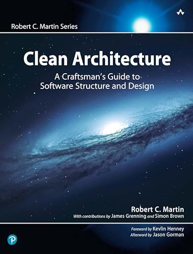 Clean Architecture: A Craftsman's Guide to Software Structure and ...