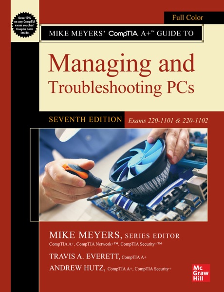 CompTIA A+ Guide to Software: Managing, Maintaining, and Troubleshooting