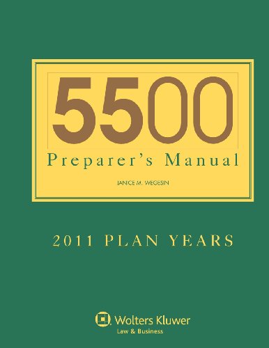 5500 Preparer’s Manual for 2011 Plan Years