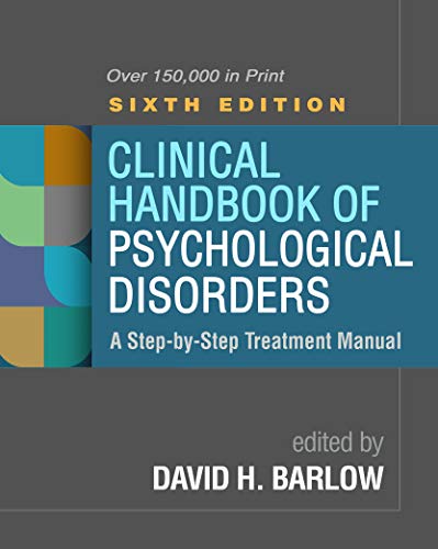 Clinical Handbook of Psychological Disorders: A Step-by-Step ...