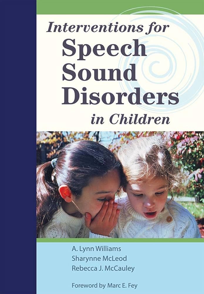 Interventions for Speech Sound Disorders in Children, Second Edition