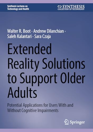Extended Reality Solutions to Support Older Adults: Potential ...