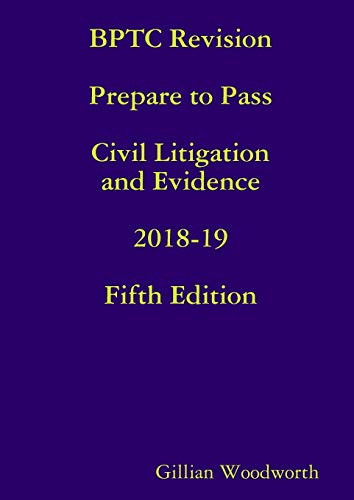 BPTC Revision: Prepare to Pass Civil Litigation and Evidence