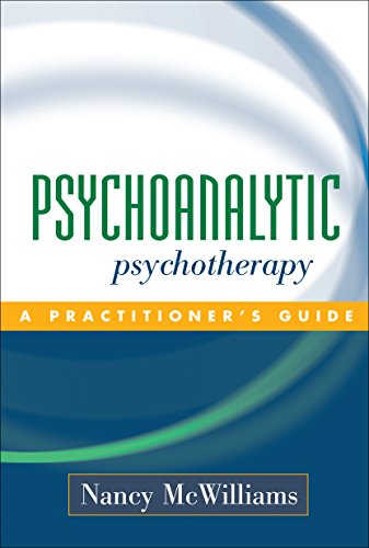 [PDF] Psychoanalytic psychotherapy: a practitioner's guide