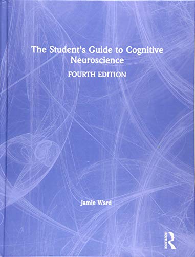 The Student’s Guide to Cognitive Neuroscience