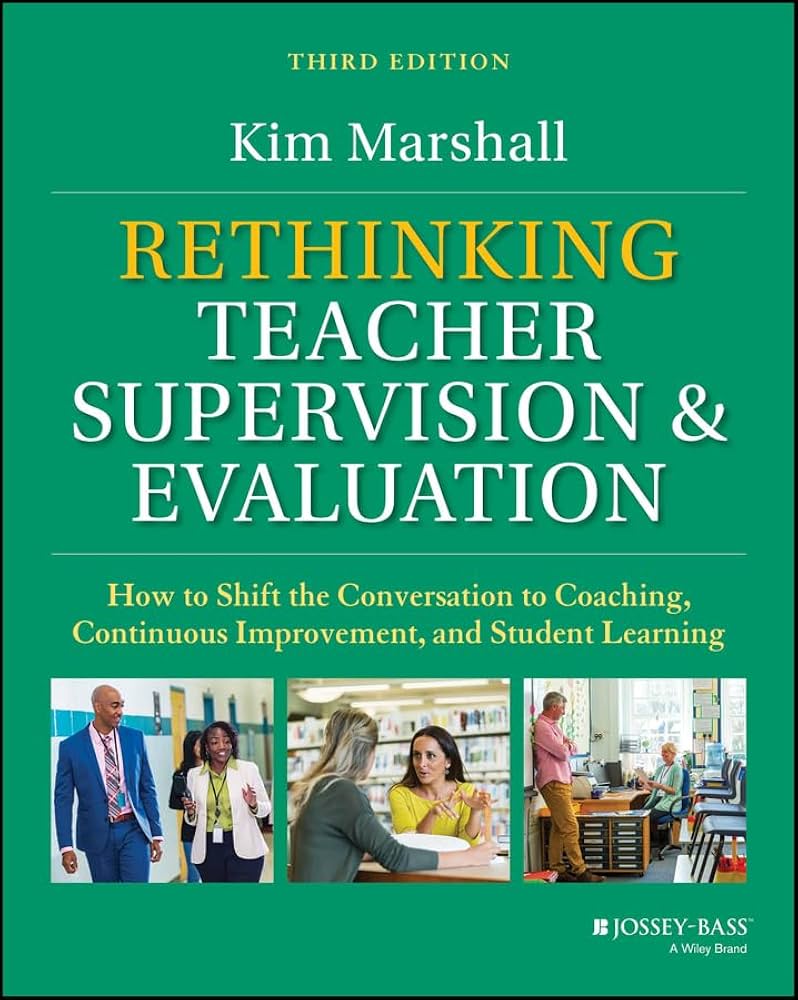 Rethinking Teacher Supervision and Evaluation: How to ...
