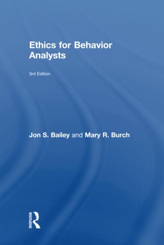 Ethics for Behavior Analysts
