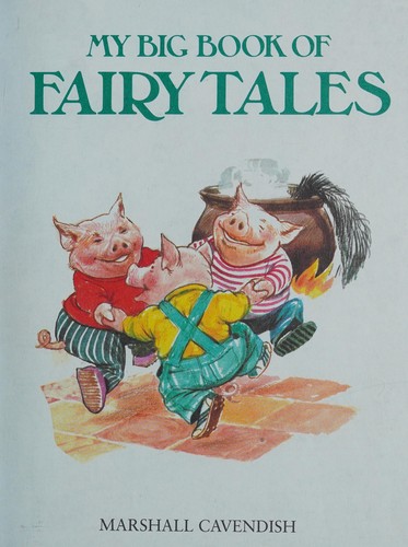 MY BIG BOOK OF FAIRY TALES
