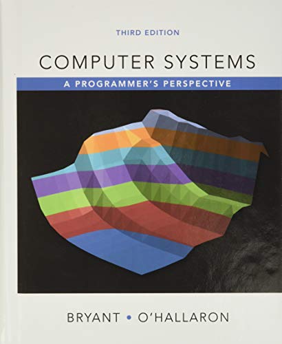 [PDF] Computer Systems: A Programmer's Perspective
