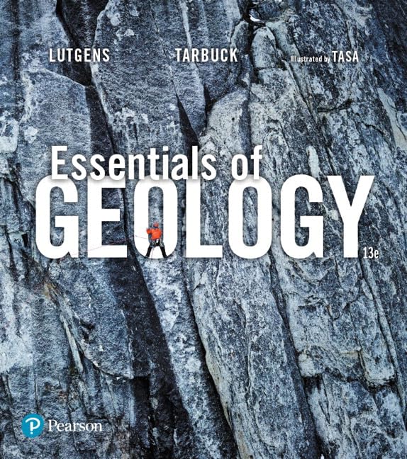Essentials of Geology: Lutgens, Frederick, Tarbuck ...