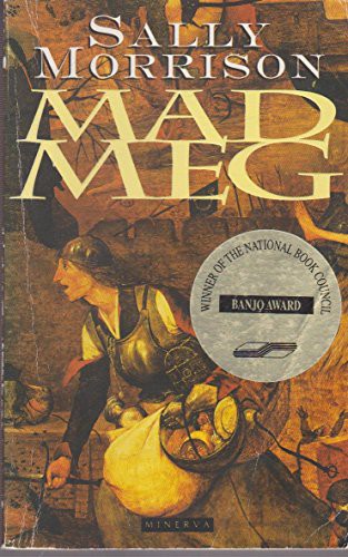 Mad Meg by Sally Morrison