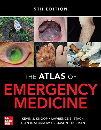 The Atlas of Emergency Medicine, Fifth Edition