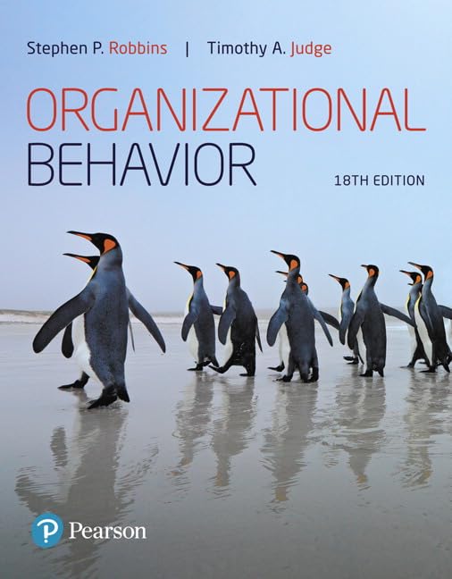 Organizational Behavior: Robbins, Stephen, Judge, Timothy
