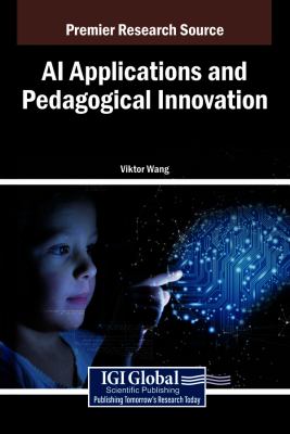 AI Applications and Pedagogical Innovation: Wang, Viktor
