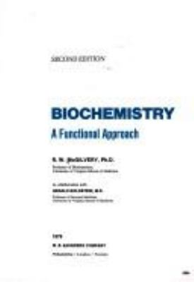 Biochemistry: A Functional Approach