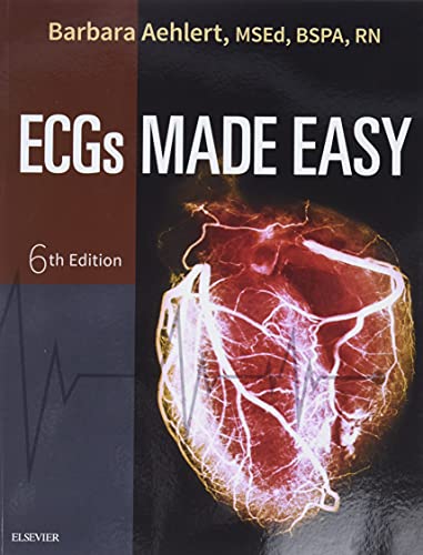 ECGs Made Easy: Aehlert MSEd BSPA RN, Barbara J.
