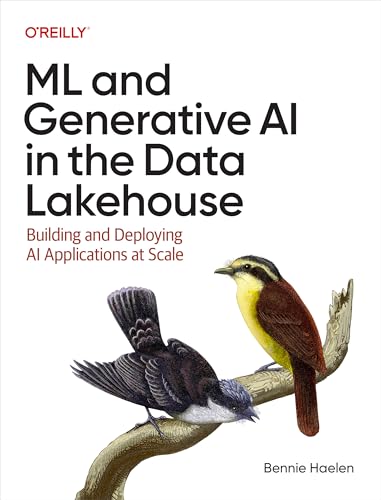 ML and Generative AI in the Data Lakehouse: Building and ...