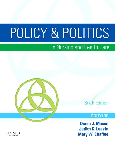 Policy and Politics in Nursing and Health Care