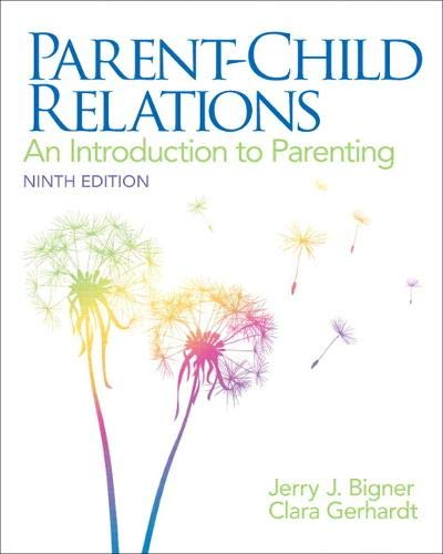 Parent–Child Relations: An Introduction to Parenting
