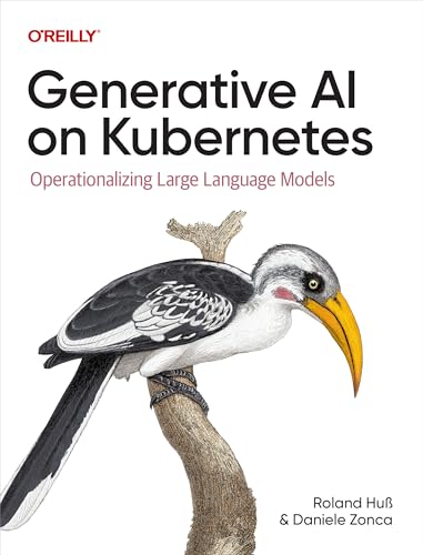 Generative AI on Kubernetes: Operationalizing Large Language ...