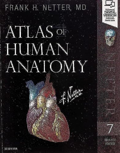 Netter Atlas of Human Anatomy: Classic Regional Approach