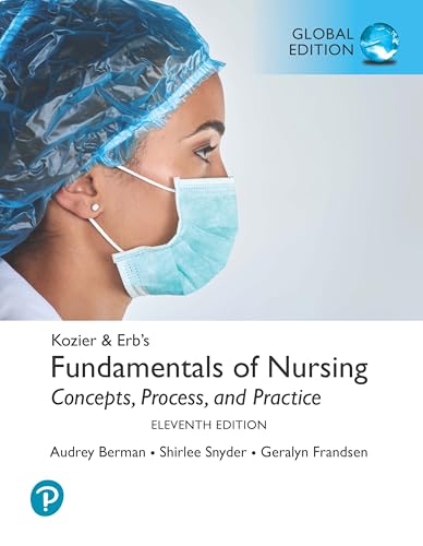 Kozier & Erb's Fundamentals of Nursing: Concepts, Process and ...