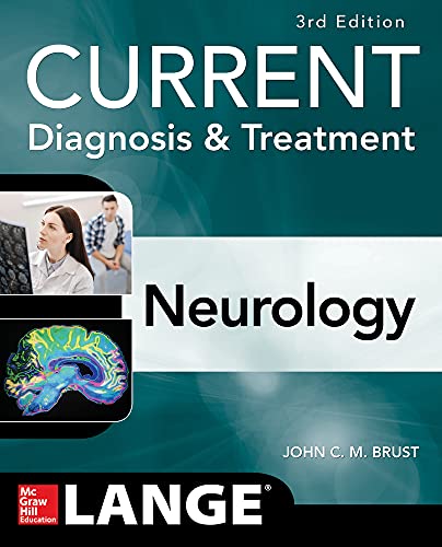 CURRENT Diagnosis & Treatment: Neurology, 3e