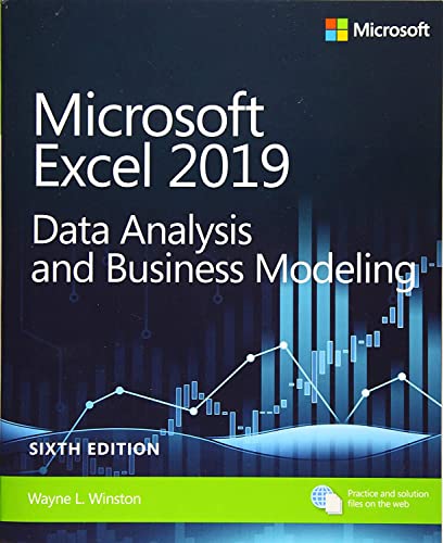 Microsoft Excel 2019 Data Analysis and Business Modeling ...