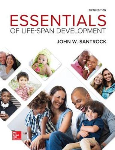 Essentials of Life-Span Development by John W. Santrock