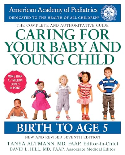 Caring for Your Baby and Young Child, 8th Edition: Birth to Age 5
