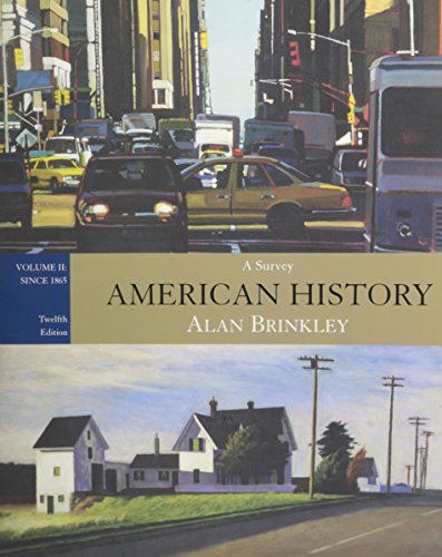 American History: A Survey, Volume II: Since 1865