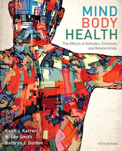 Mind/Body Health: The Effect of Attitudes, Emotions, and Relationships