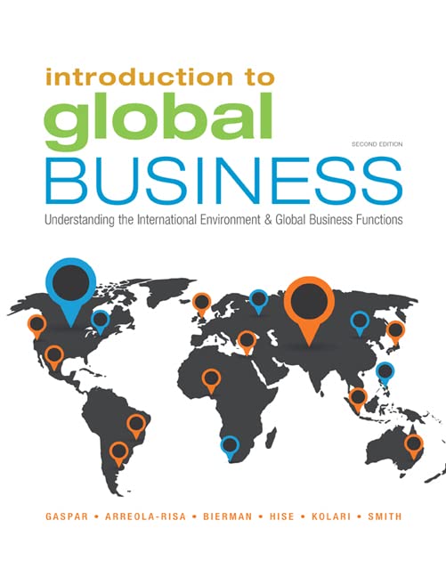 Introduction to Global Business: Understanding the International Environment & Global Business Functions, 2e