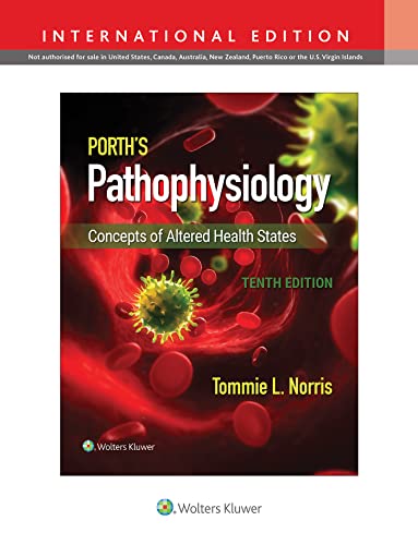 Porth’s Pathophysiology: Concepts of Altered Health States