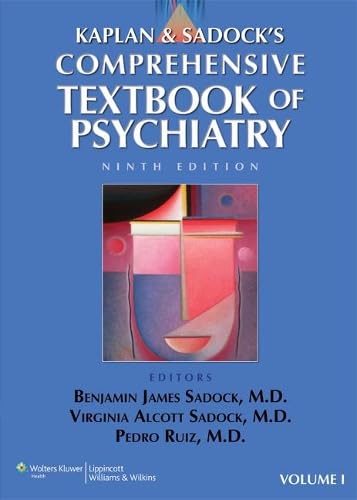 Kaplan and Sadock's Comprehensive Textbook of Psychiatry (2 ...
