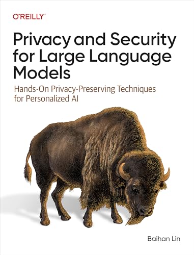 Privacy and Security for Large Language Models