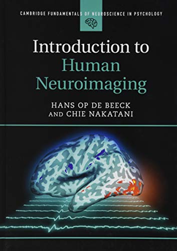 Introduction to Human Neuroimaging (Cambridge Fundamentals of ...