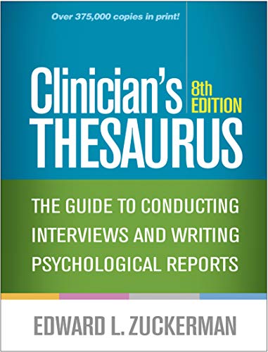 Clinician's Thesaurus: The Guide to Conducting Interviews and ...