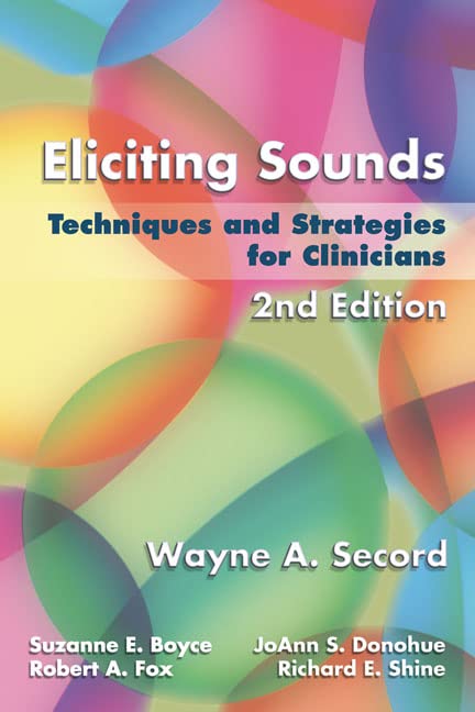 Eliciting Sounds: Techniques and Strategies for Clinicians eBook