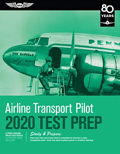 Airline Transport Pilot Test Prep 2020 Edition