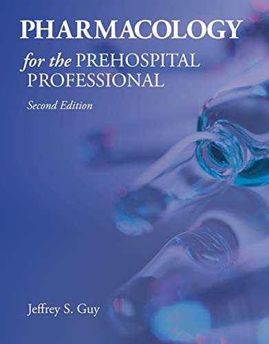 Pharmacology for the Prehospital Professional, Second Edition