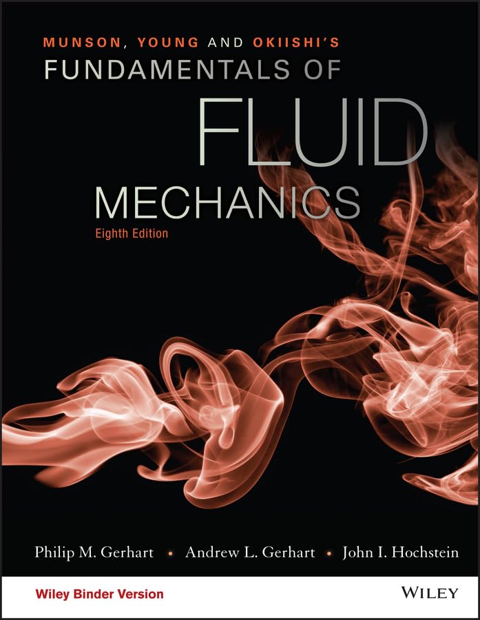 Munson, Young and Okiishi's Fundamentals of Fluid Mechanics ...