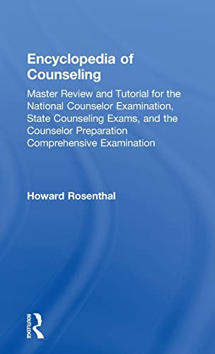 Encyclopedia of Counseling: Master Review and Tutorial for the ...