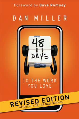 48 Days to the Work You Love: Preparing for the New Normal