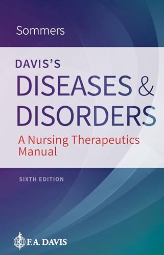 Davis’s Diseases and Disorders: A Nursing Therapeutics Manual