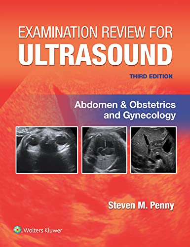 Examination Review for Ultrasound. Abdomen & Obstetrics and Gynecology