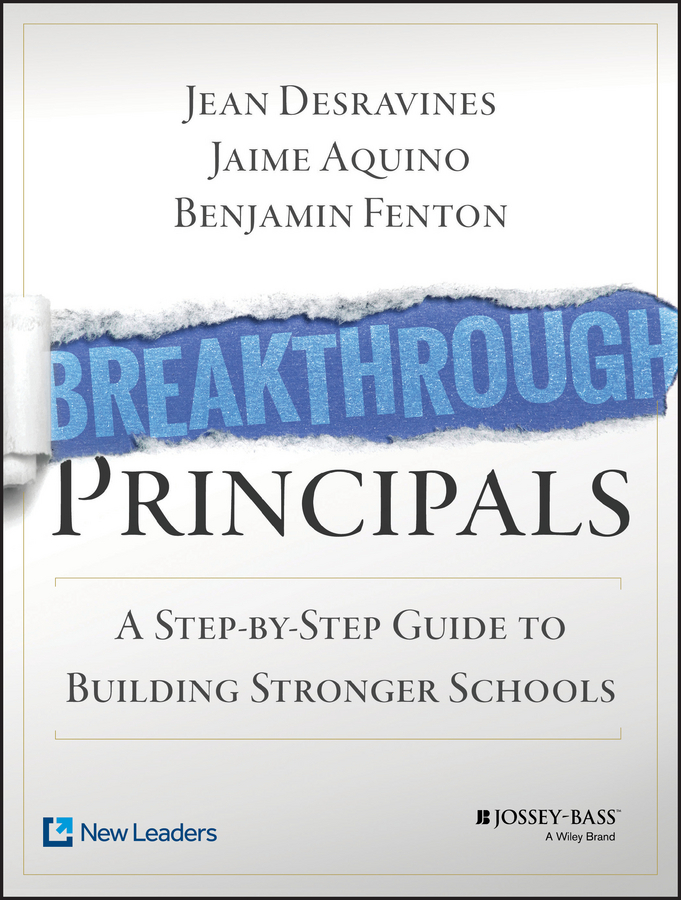 Breakthrough Principals: A Step-by-Step Guide to Building Stronger ...