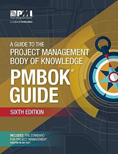 A Guide to the Project Management Body of Knowledge (PMBOK Guide)