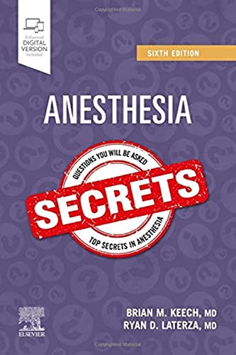 Anesthesia Secrets, Sixth Edition