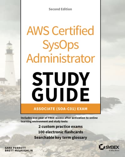 AWS Certified SysOps Administrator Study Guide: Associate (SOA ...